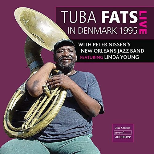 Tuba Fats - Live In Denmark 1995 - Music CD