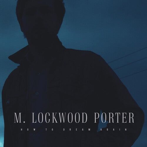 Porter,m.lockwood - How To Dream Again - Music CD