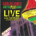 Jones,carlos & Plus Band - Live From Cleveland At Playhouse Square - Music CD