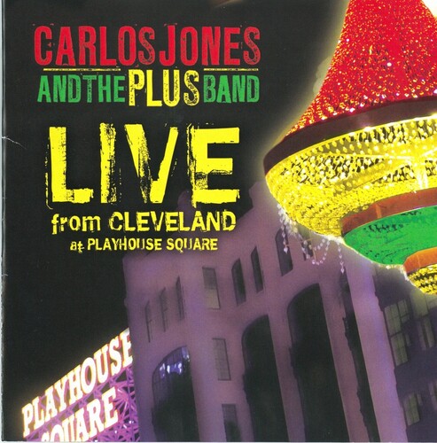 Jones,carlos & Plus Band - Live From Cleveland At Playhouse Square - Music CD