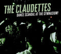 Claudettes - Dance Scandal At The Museum - Music CD