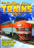 Trains: Golden Age Of Trains Volume 12 - Trains: Golden Age Of Trains Volume 12 - DVD