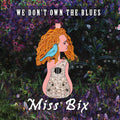 Miss Bix - We Don't Own The Blues - Music CD