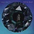 Hiatt,lilly - Royal Blue - Vinyl Record