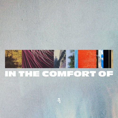 In The Comfort Of [LP] Vinyl Record