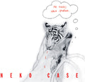 Case,neko - Tigers Have Spoken - Vinyl Record