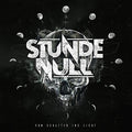 Stunde Null - Vom Schatten Ins Licht - Music CD