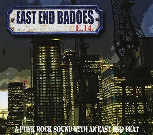 East End Badoes - Punk Rock Sound With An East End Beat - Music CD