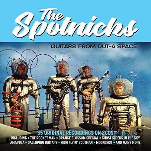 Spotnicks - Guitars From Out-a Space - Music CD