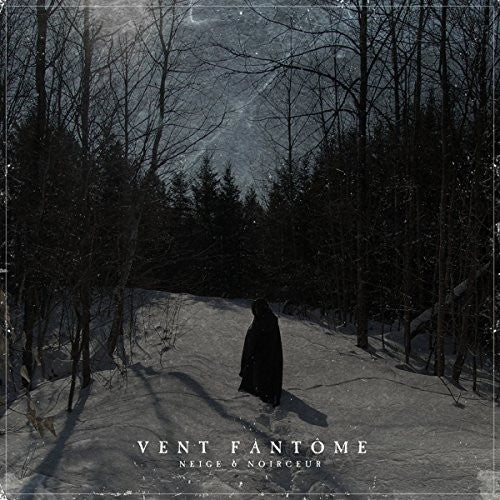 Neige Et Noirceur - Vent Fantome - Music CD