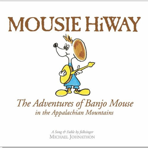 Johnathon,michael - Mousie Hiway - Music CD