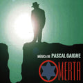 Gaigne,pascal - Omerta / O.s.t. - Music CD