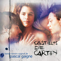 Gaigne,pascal - Castillos De Carton / O.s.t. - Music CD