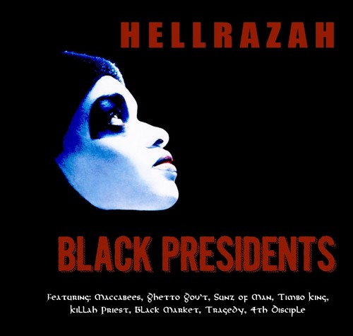 Hell Razah - Black Presidents - Music CD