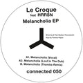 Le Croque / Hrrsn - Melancholia - Vinyl Record