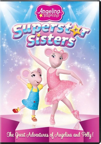Angelina Ballerina: Superstar Sisters - Angelina Ballerina: Superstar Sisters - DVD