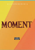 Moment - Moment - DVD
