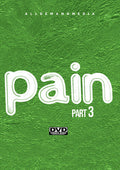 Pain 3 - Pain 3 - DVD