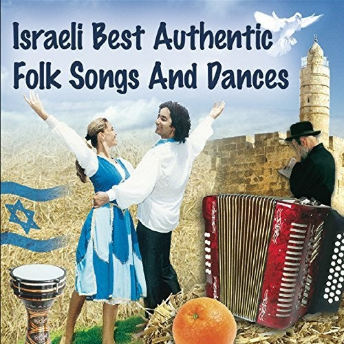 Israeli Best Authrenitc Folk Songs & Dances / Var - Israeli Best Authrenitc Folk Songs & Dances / Var - Music CD