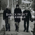Barock Project - Coffee In Neukolln - Music CD