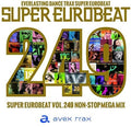 Super Eurobeat Vol 249 / Various - Super Eurobeat Vol 249 / Various - Music CD