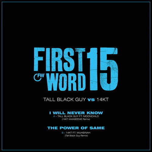 Tall Black Guy Vs 14kt - I Will Never Know - Vinyl Record