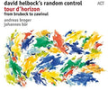 Helbock,david / Random Control - Tour D'horizon - Music CD