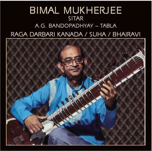 Mukherjee,bimal - Raga Darbari Kanada - Music CD