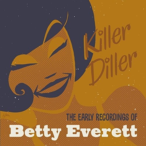 Everett,betty - Killer Diller: The Early Recordings - Music CD