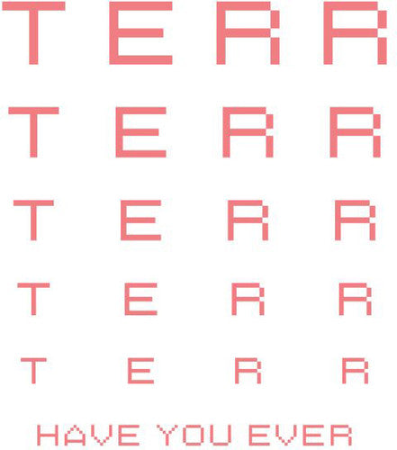 Terr - Have You Ever - Vinyl Record