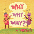 Ants Ants Ants - Why Why Why - Music CD