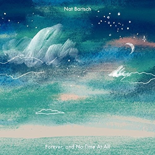Bartsch,nat - Forever & No Time At All - Music CD