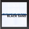 O'connell,bill & His Latin Jazz Project - Black Sand - Music CD