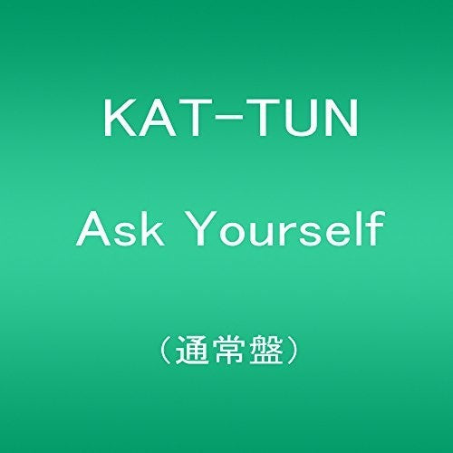Kat-tun - Ask Yourself - Music CD