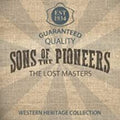 Sons Of The Pioneers - Lost Masters - Music CD