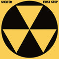 Shelter - First Stop - Music CD