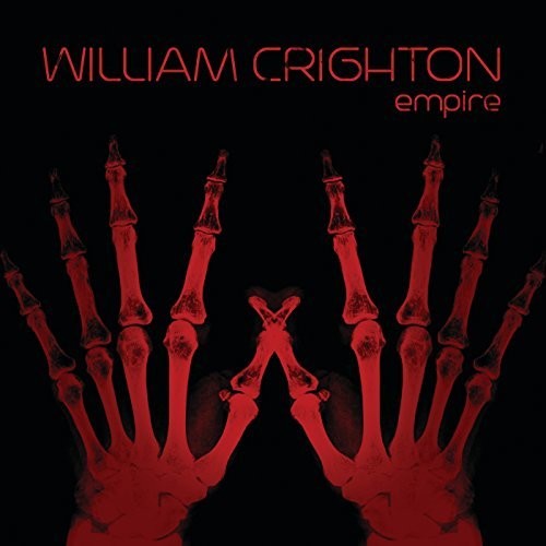 Crighton,william - Empire - Music CD