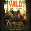 Kieboom,matthijs - Wild: Heart Of Holland / O.s.t. - Music CD