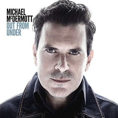 Mcdermott,michael - Out From Under - Music CD