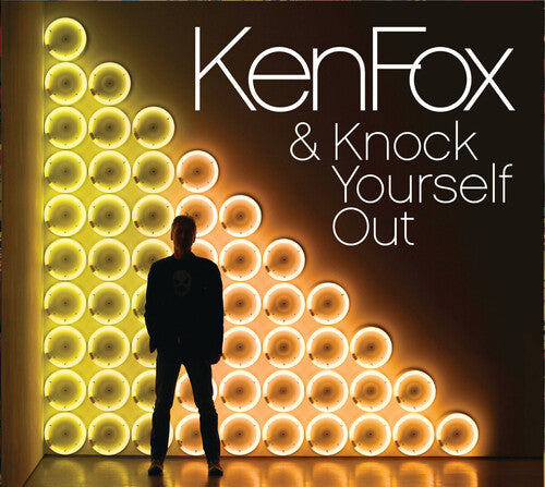 Fox,ken - Ken Fox & Knock Yourself Out - Music CD