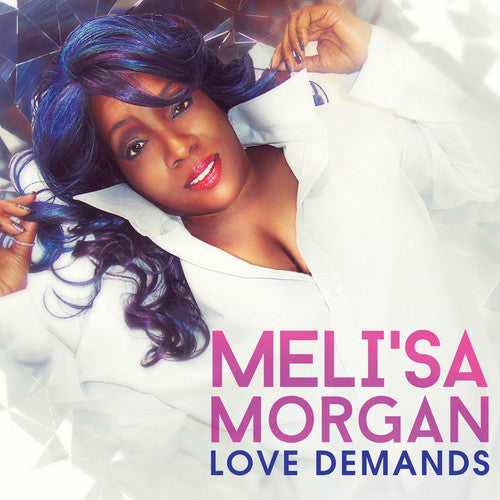 Morgan,meli'sa - Love Demands - Music CD