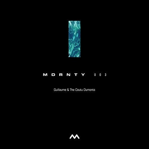 Guillaume & Coutu Dumonts - Mdrnty 003 - Vinyl Record