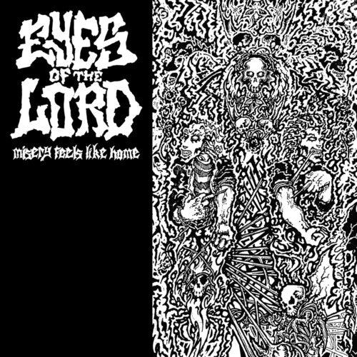 Eyes Of The Lord - Misery Feels Like Home - Vinyl Record