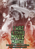 I Was A Teenage Movie Maker - I Was A Teenage Movie Maker - DVD