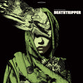 Deathtripper [LP] Vinyl Record