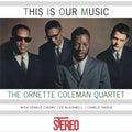 Coleman,ornette - This Is Our Music - Vinyl Record