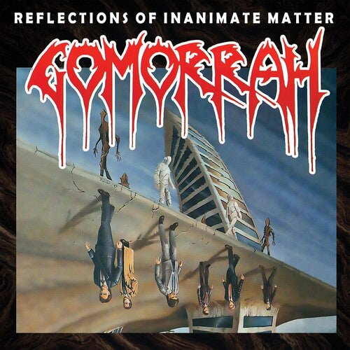 Gomorrah - Reflections Of Inanimate Matter - Music CD