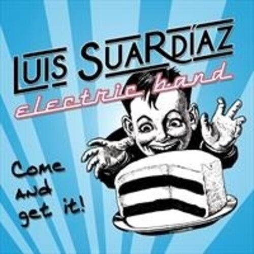 Suardiaz,luis Electric Band - Come & Get It - Music CD