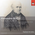 Boely / Mccallum - Piano Music 1 - Music CD