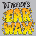 Dj Woody - Ear Wax - Vinyl Record